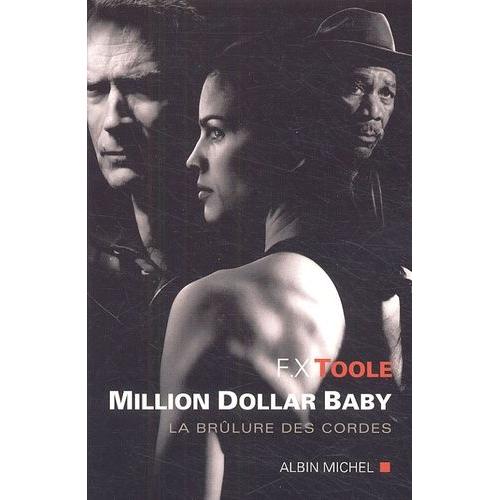 Million Dollar Baby - La Brûlure Des Cordes