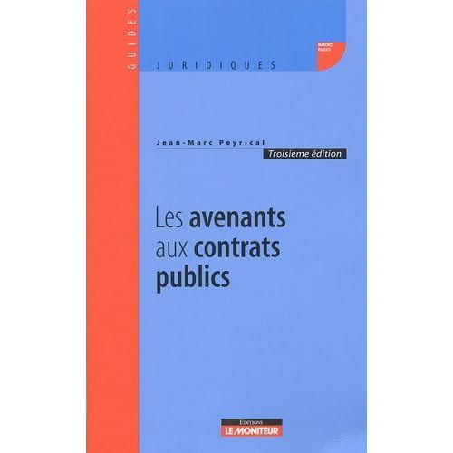 Les Avenants Aux Contrats Publics