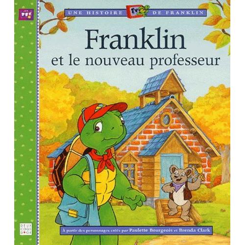 Franklin Et Le Nouveau Professeur