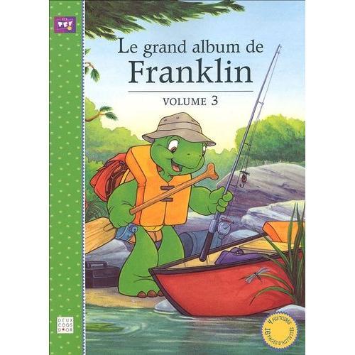 Le Grand Album De Franklin - Volume 3