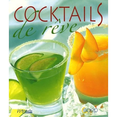 Cocktails De Rêve