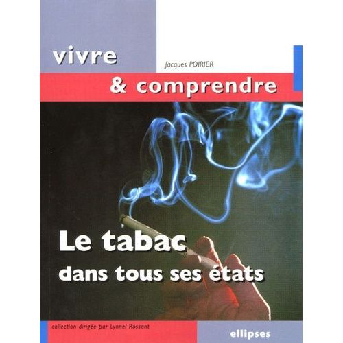 Le Tabac Dans Tous Ses États