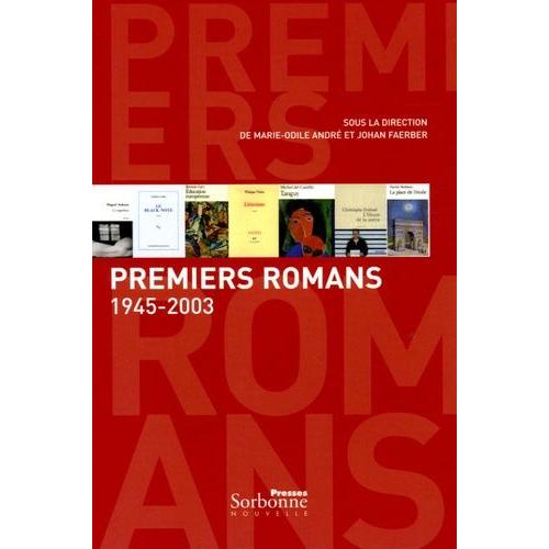 Premiers Romans 1945-2003