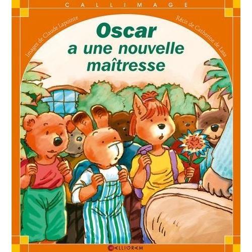 Oscar A Une Nouvelle Maîtresse