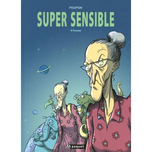 Super Sensible - 4 Fesses