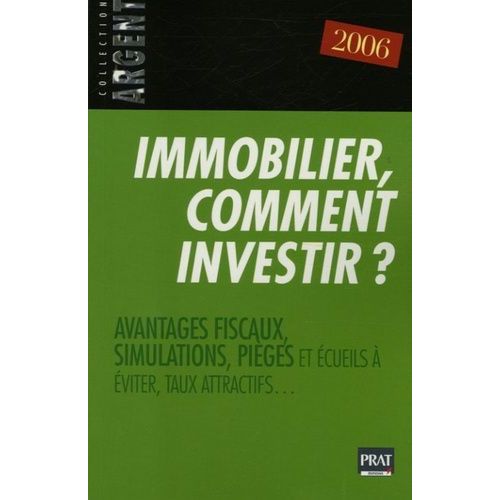 Immobilier, Comment Investir ?
