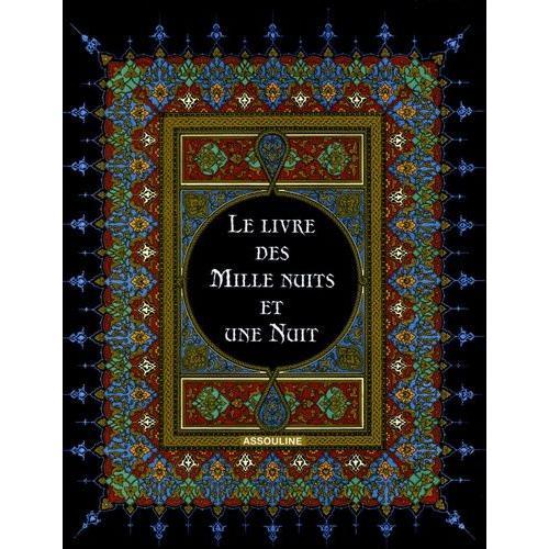 Le Livre Des Mille Nuits Et Une Nuit