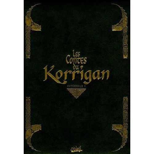 Les Contes Du Korrigan L'intégrale Tome 1