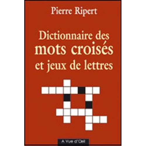 Dictionnaire Des Mots Croisés