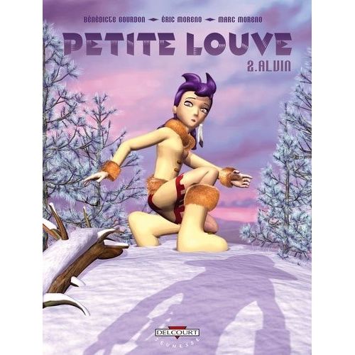 Petite Louve Tome 2 - Alvin