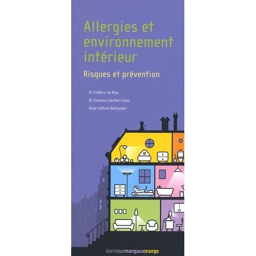 Allergies Et Environnement Intérieur - Risques Et Prévention