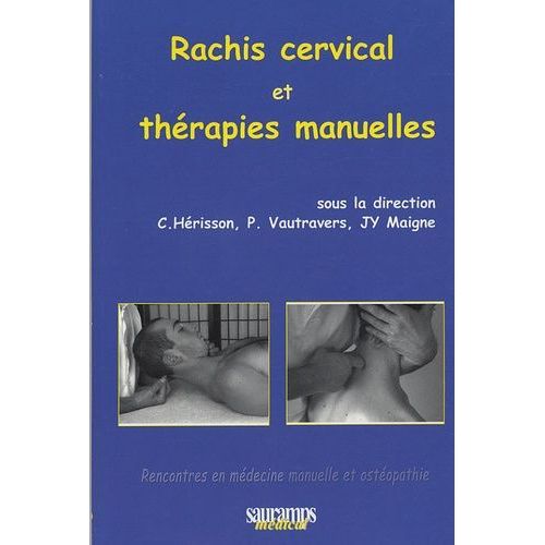 Rachis Cervical Et Thérapies Manuelles