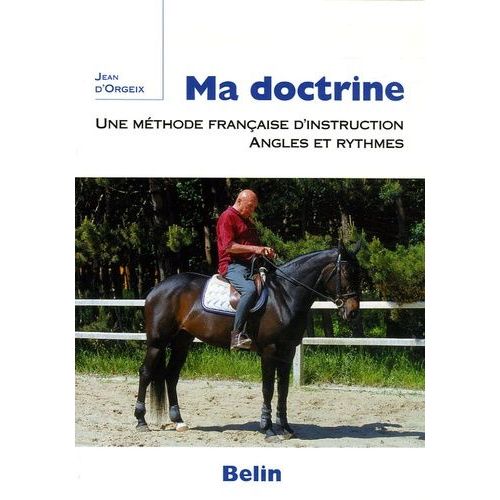 Ma Doctrine - Une Méthode Françaised'instruction, Angles Et Ryhtmes