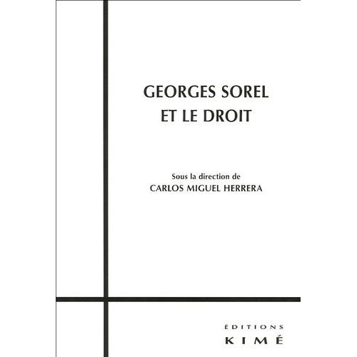 Georges Sorel Et Le Droit