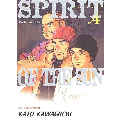Spirit Of The Sun - Tome 4