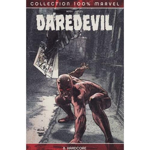 Daredevil Tome 8 - Hardcore
