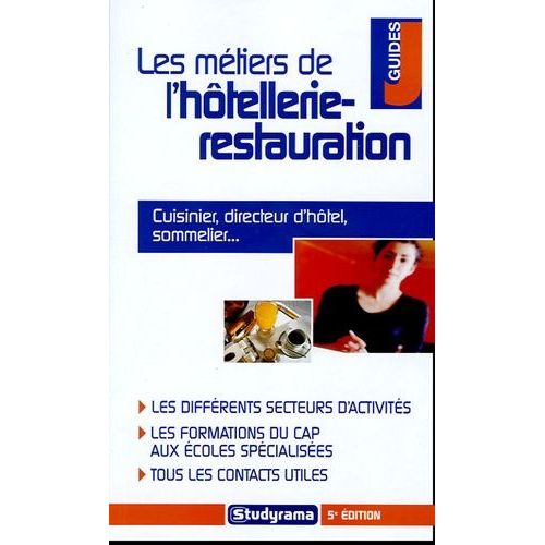 Les Métiers De L'hôtellerie Et De La Restauration