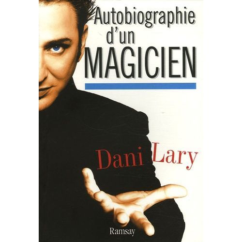 Autobiographie D'un Magicien