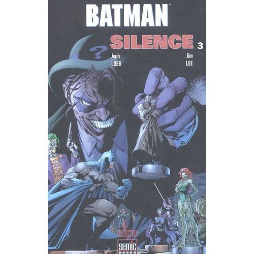 Batman Tome 3 - Silence