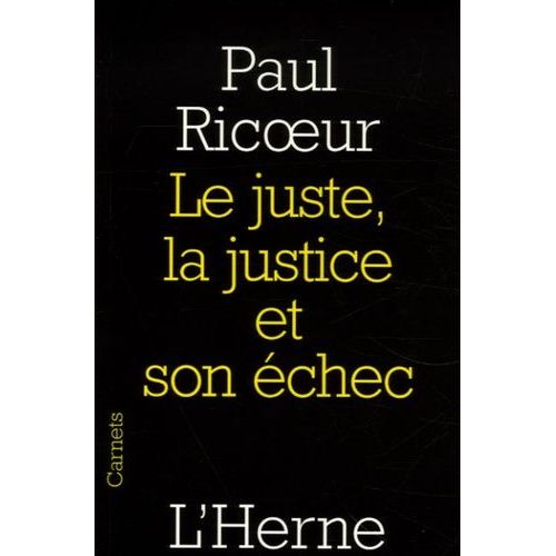 Le Juste, La Justice Et Son Échec