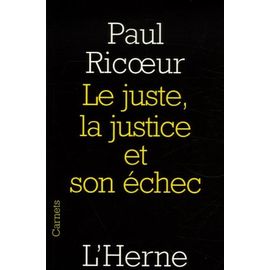 Le Juste, La Justice Et Son Échec