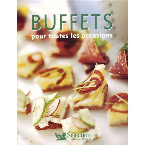 Buffets Pour Toutes Les Occasions