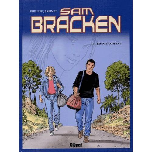 Sam Bracken Tome 2 - Rouge Combat