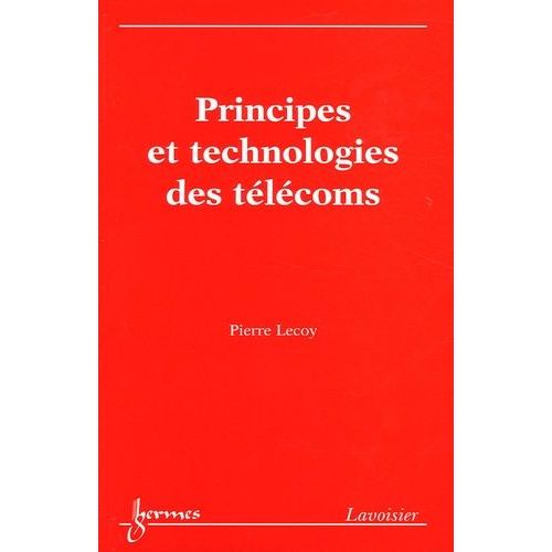 Principes Et Technologies Des Télécoms