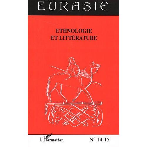 Ethnologie Et Littérature