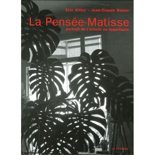 La Pensée-Matisse - Portrait De L'artiste En Hyperfauve