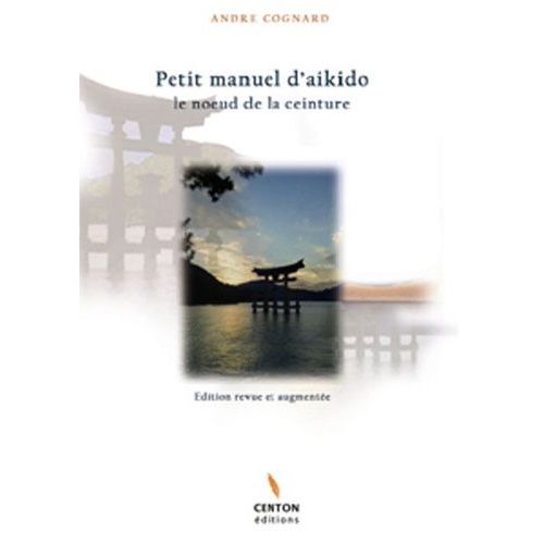 Petit Manuel D'aikido