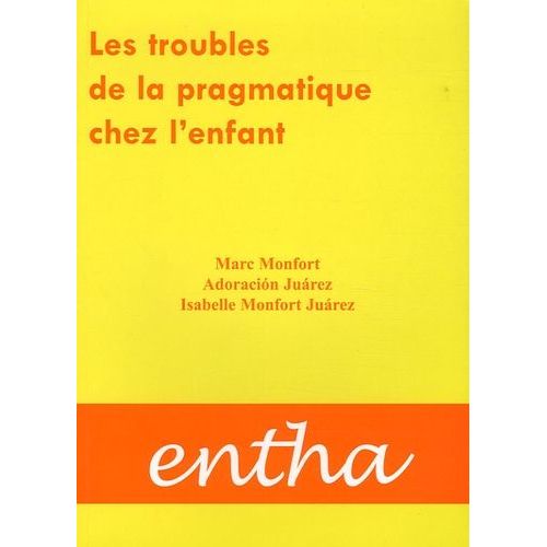 Les Troubles De La Pragmatique Chez L'enfant