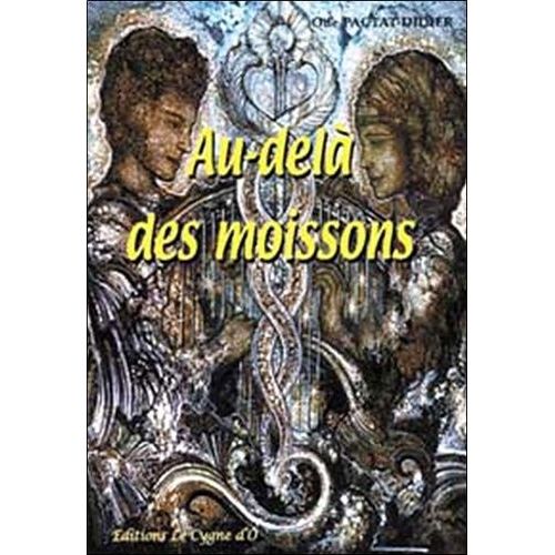 Au-Delà Des Moissons - Tome 12