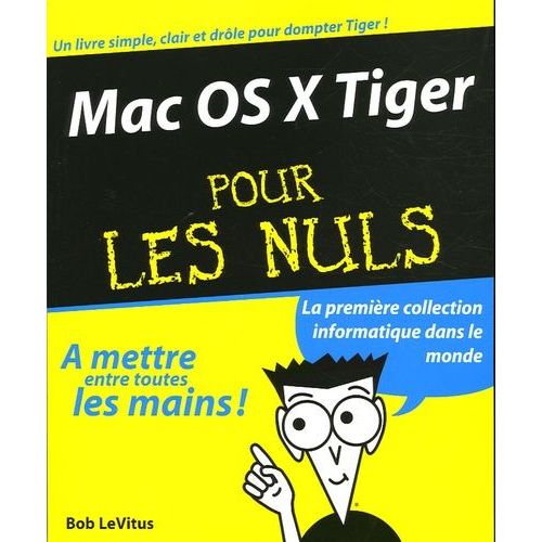 Mac Os X Tiger Pour Les Nuls