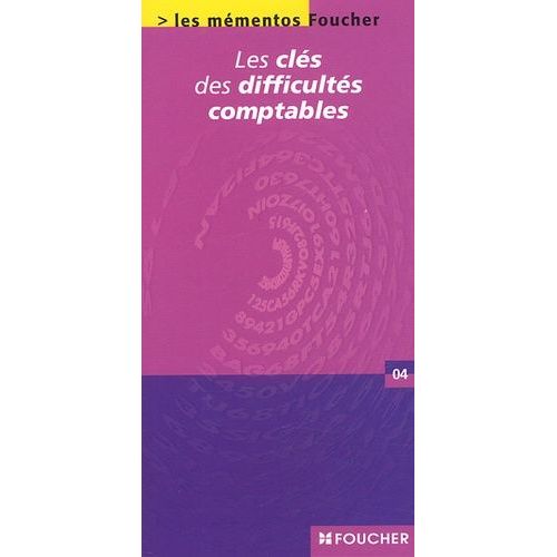 Les Clés Des Difficultés Comptables