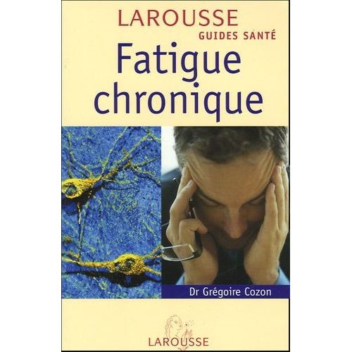 Fatigue Chronique