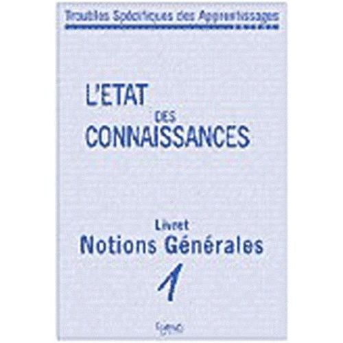 Troubles Spécifiques Des Apprentissages - L'état Des Connaissances (8 Livrets)
