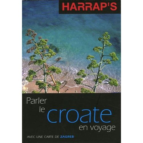 Parler Le Croate En Voyage