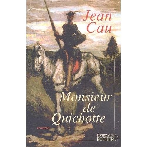 Monsieur De Quichotte