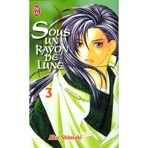 Sous Un Rayon De Lune - Tome 3