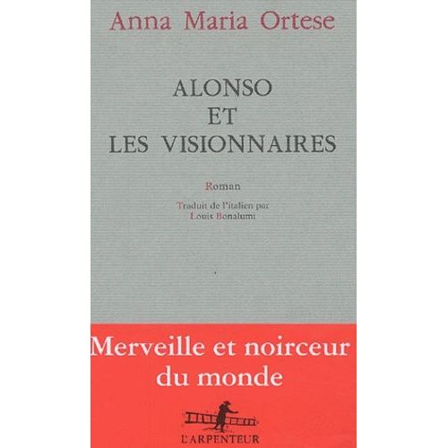 Alonso Et Les Visionnaires