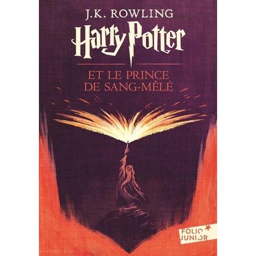 Harry Potter Tome 6 - Harry Potter Et Le Prince De Sang-Mêlé