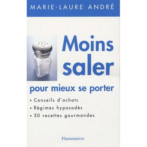 Moins Saler Pour Mieux Se Porter