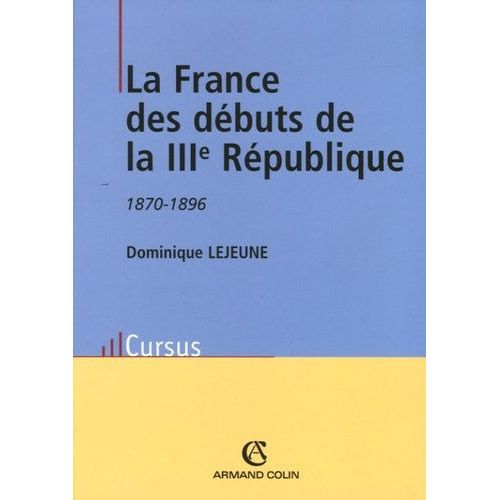 La France Des Débuts De La Iiie République 1870-1896