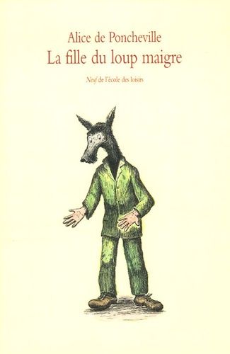 La Fille Du Loup Maigre