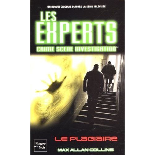 Les Experts Tome 8 - Le Plagiaire