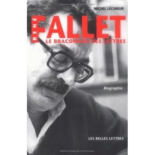 René Fallet - Le Braconnier Des Lettres