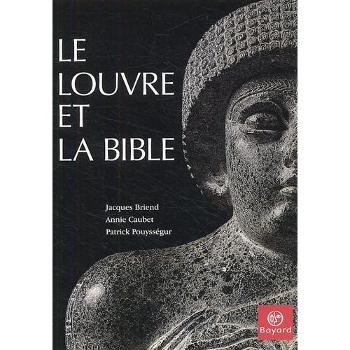 Le Louvre Et La Bible