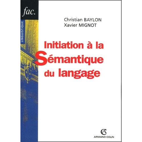 Initiation À La Sémantique Du Langage