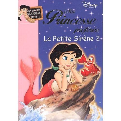 La Petite Sirène Tome 2 - Mélodie